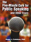 The Five Minute Cure for Public Speaking